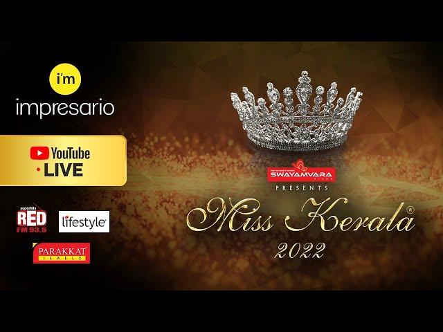 MISS KERALA 2022 LIVE | IMPRESARIO EVENTS |