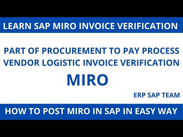 MIRO Invoice Verification In SAP I Invoice Posting in SAP I How to Process PO based Invoice in SAP I