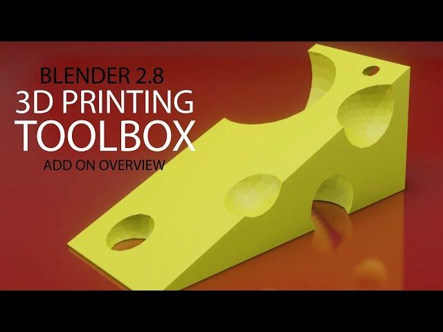 3D Printing Tool Box - Blender 2.8 Add On Overview - 3D Design for 3D Print