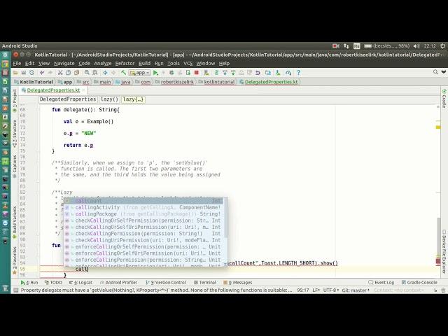 Android Kotlin Tutorial #111 - Delegated Properties - Standard Delegates - Lazy