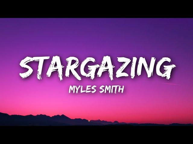 Myles Smith - Stargazing (Lyrics)