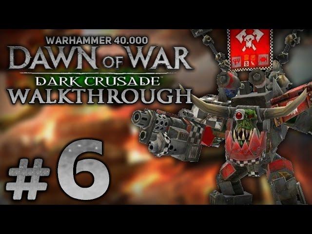 Прохождение Warhammer 40.000: DoW [Dark Crusade] за Орков - Часть #6 - Бой за Пустоши Эреса