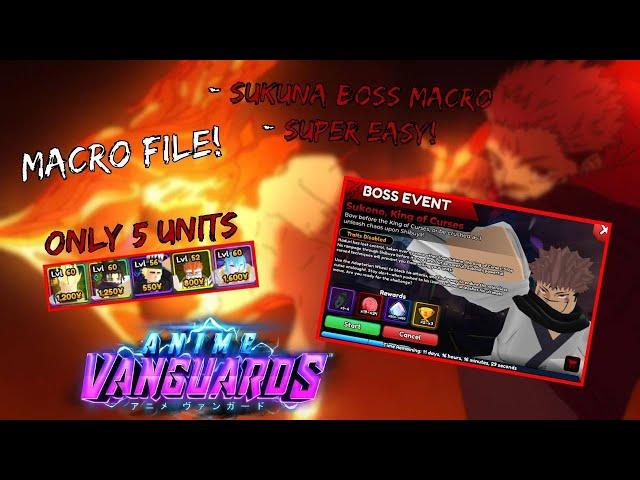 Anime Vanguards Sukuna BOSS EVENT | Macro File