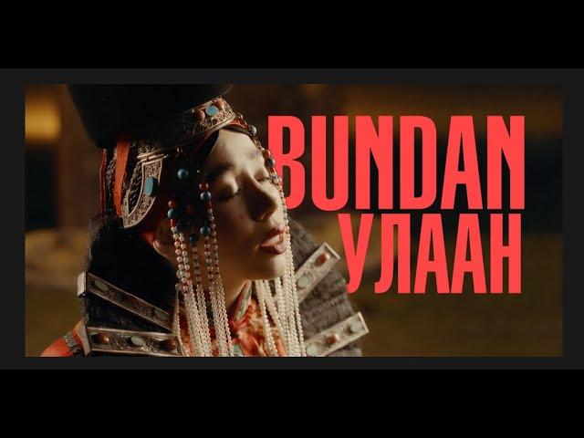 Michelle - Bundan Ulaan (Official Video)