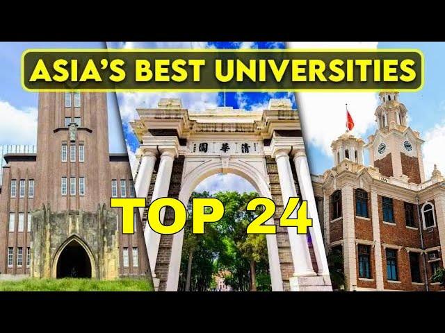 24 Best Universities in Asia