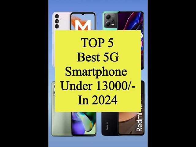 TOP 5 Best 5G Smartphone Under 13000/- #shorts #viral #smart