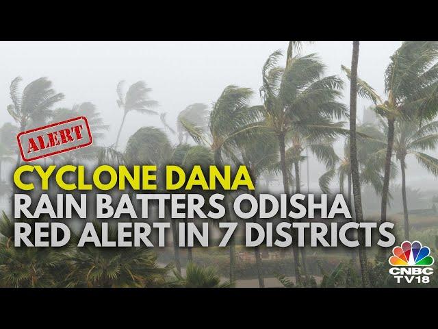 Cyclone Dana Nears Odisha Coast,  3 Lakh People Evacuated | West Bengal News | N18V | CNBC TV18