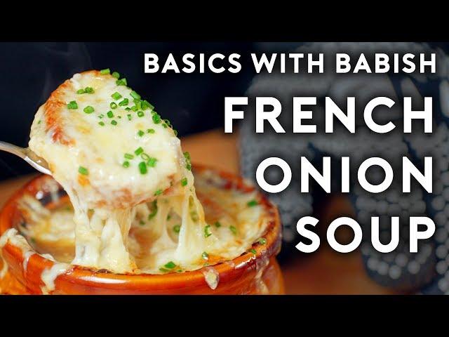 French Onion Soup | Basics with Babish