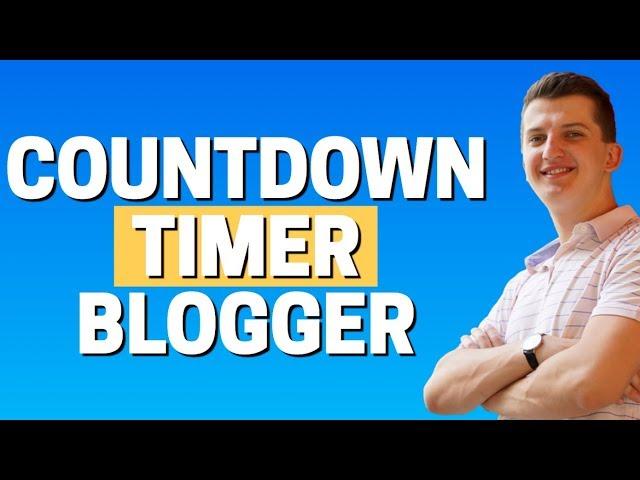 How To Add Countdown Timer In Blogger