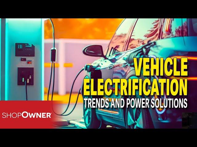 Vehicle Electrification: Trends and Power Solutions