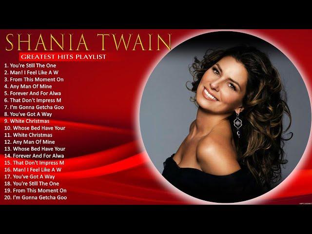 Greatest Hits Country Songs Of Shania Twain ~ Forever And For Always, That Don't Impress Me Much #24