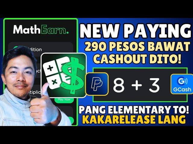 NEW EARNING FREE GCASH||MATH EARN APP(KAHIT GRADE 1 KAYA KUMITA DITO)290 PESOS BAWAT CASHOUT