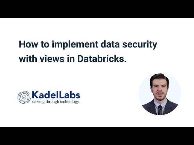 How to implement data security with views in Databricks