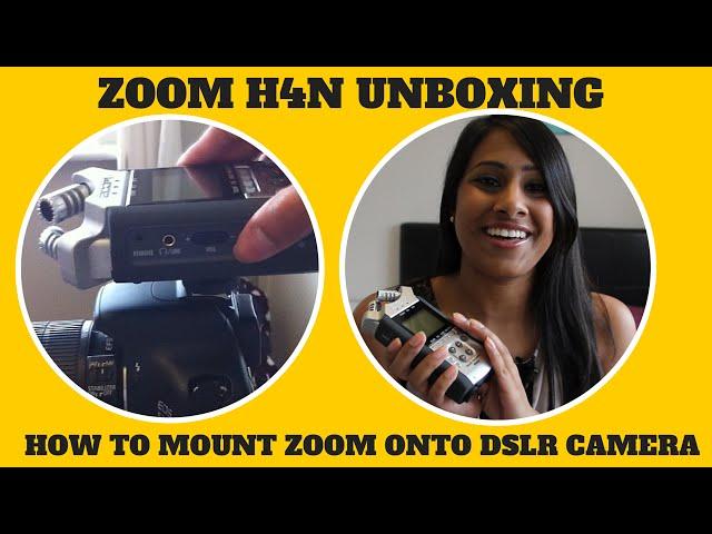 Zoom H4N review & unboxing AND it does mount onto DSLR camera!