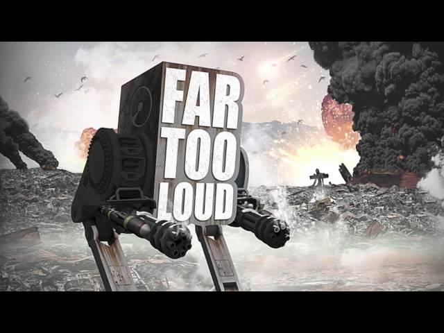 Far Too Loud - Firestorm