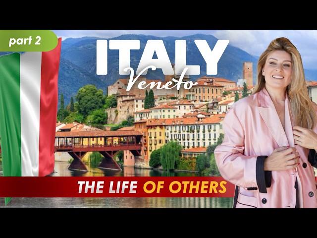 Italy - Veneto - Part 2 | The life of others