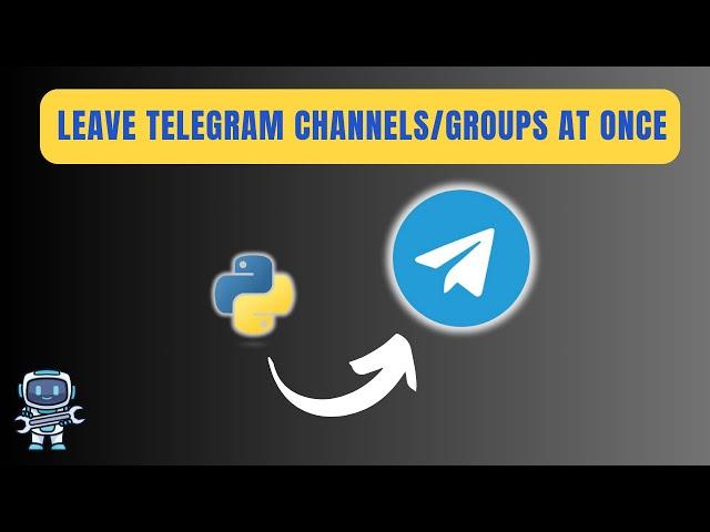 how to leave all telegram channels/groups at once