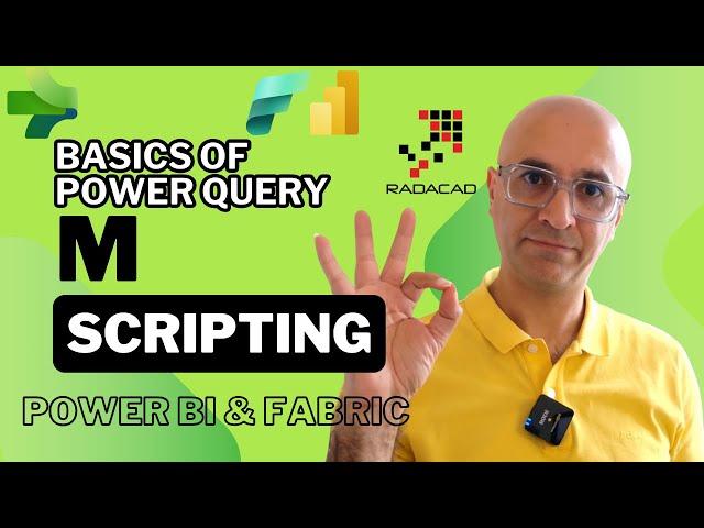 Power Query Basics of M Scripting in Power BI and Fabric