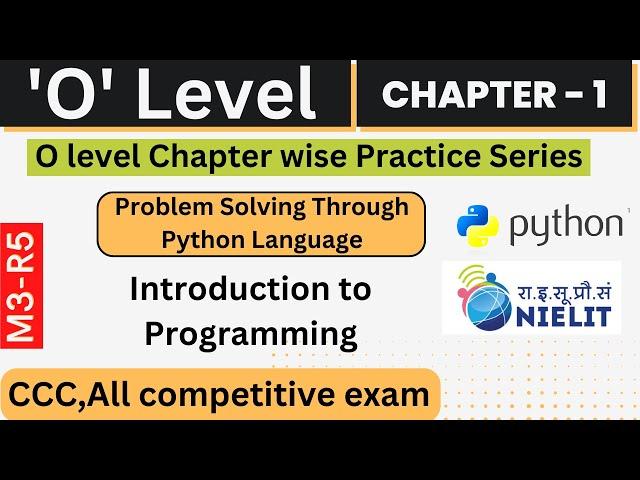 Chapter-1 Problem Solving Through Python Language MCQ Important question for O level Exam M3R5