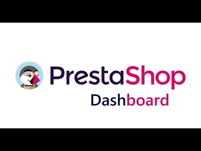 How to use Prestashop| Prestashop Dashboard| Understanding Prestashop