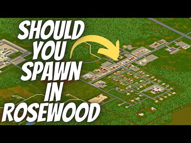 Should You Spawn at Rosewood in Project Zomboid