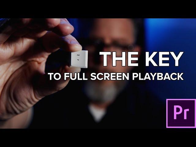 How To Do FULLSCREEN Playback in Premiere Pro