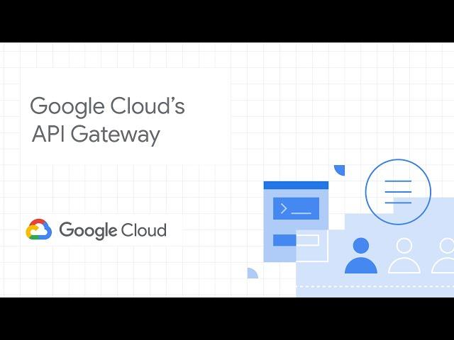 Google Cloud's API Gateway