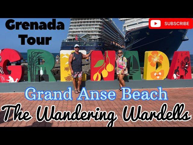 Grenada ~ St. George, Cruise Port & Grande Anse Beach