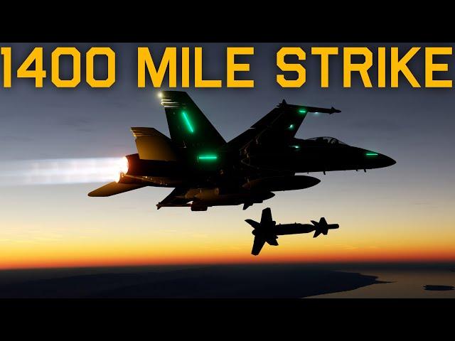 The Long Night! HUGE 1400 NM Airstrike in a DCS World F/A-18C Hornet