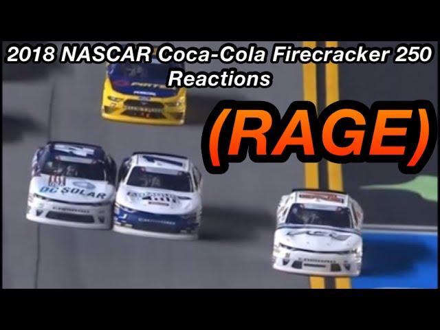 2018 NASCAR Coca-Cola Firecracker 250 Reactions (RAGE)