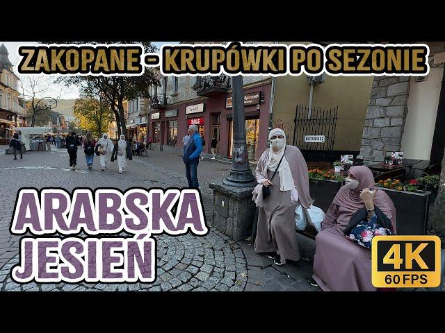 Zakopanejesienne Krupówki. ARABSCY turyści dopisują! 4K 2024.10.07 ASMR بولندا جبال زاكوباني تاترا