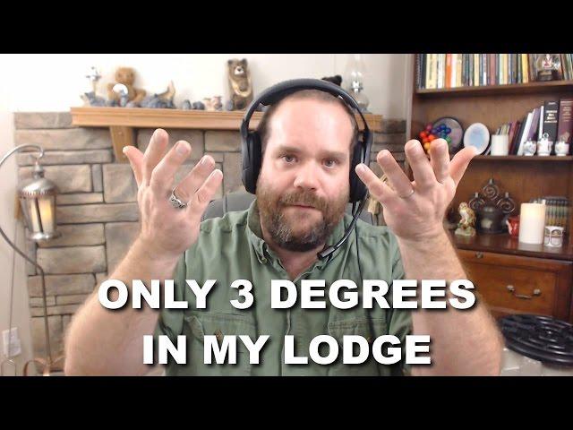 Q&A: Why Only 3 Degrees in My Lodge