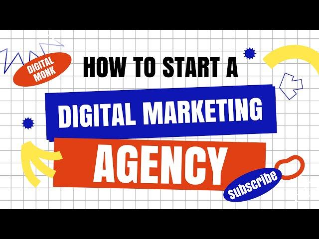 How to Start your Digital Marketing Agency [2025] - Digital Monk