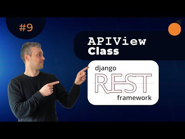 Django REST Framework - APIView class