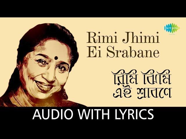 Rimi Jhimi Ei Srabane with lyrics | Asha Bhosle | R.D.Burman