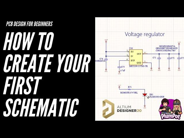 Altium Designer Tutorials - How to create your first schematic