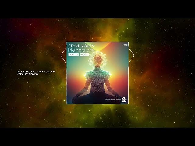 Stan Kolev - Mangalam (Teklix Remix) [Outta limits]