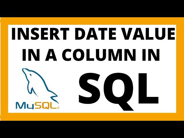 Insert DATE data type in SQL | Mysql tutorial