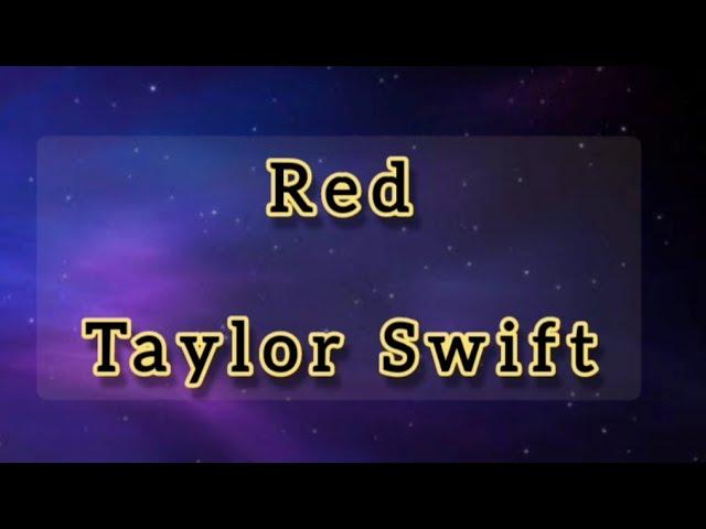 Red | Taylor Swift | #Music #Lyrics #AlexChannel