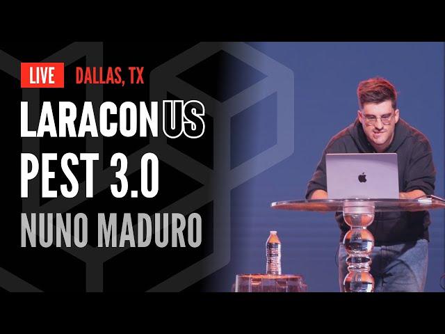 Introducing Pest 3.0 | Nuno Maduro at Laracon US 2024 in Dallas, TX