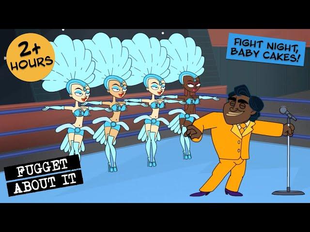 Fight Night! | Fugget About It | Adult Cartoon | Full Episodes | TV Show