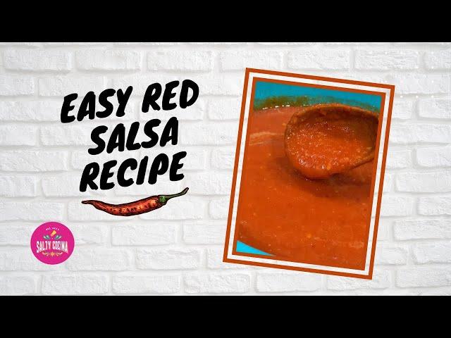 Quick & Easy Red Salsa