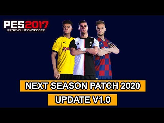 PES 2017 | Next Season Patch 2020 Update V1