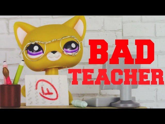 LPS: Bad Teacher {Skit}