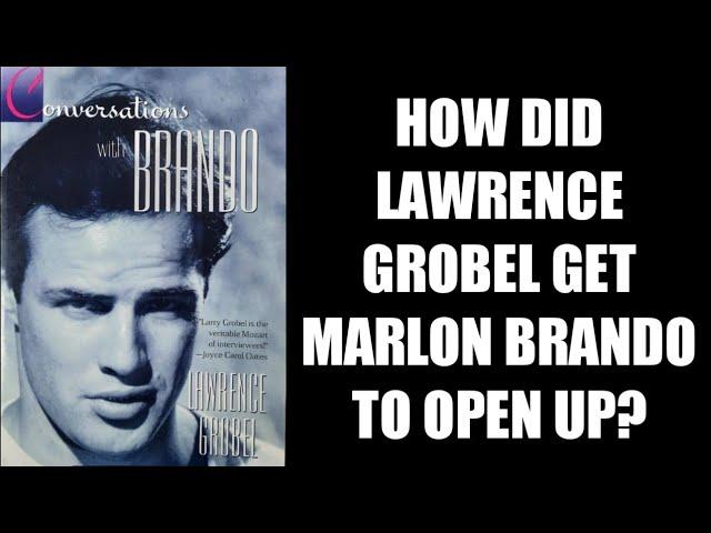 CONVERSATIONS WITH MARLON BRANDO Book Review - How Did Lawrence Grobel Get Marlon To Open Up?