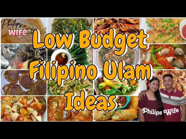 ᥫ᭡LOW BUDGET FILIPINO ULAM IDEAS 2024| PINOY ULAM LOW BUDGET | MURANG ULAM BY: PHILIPS WIFE