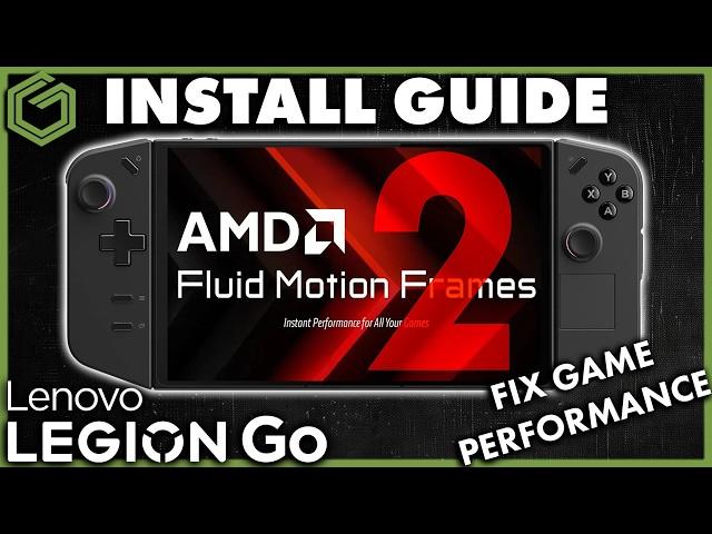 Legion Go - Install Updated AFMF2 780M GPU Drivers & Software Guide