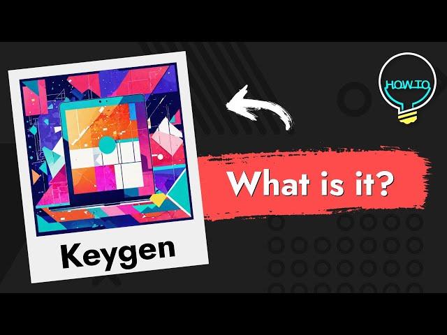 What Is HackTool:Win32/Keygen?