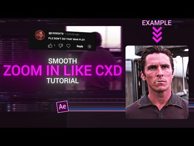 smooth zoom in like CXD - after effects tutorial