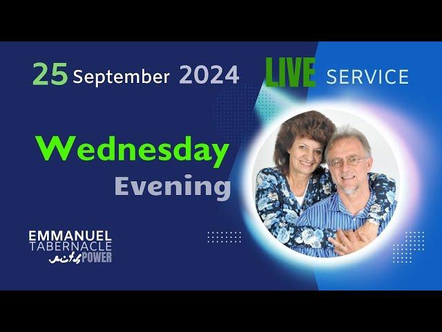 25 September 2024:  Wed Eve Live Service